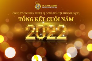 tong ket cuoi nam 2022 huynh long
