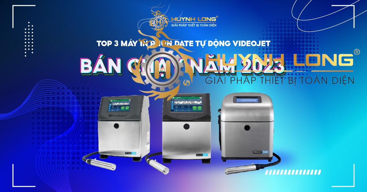 Top 3 máy in phun date tự động Videojet bán chạy năm 2023