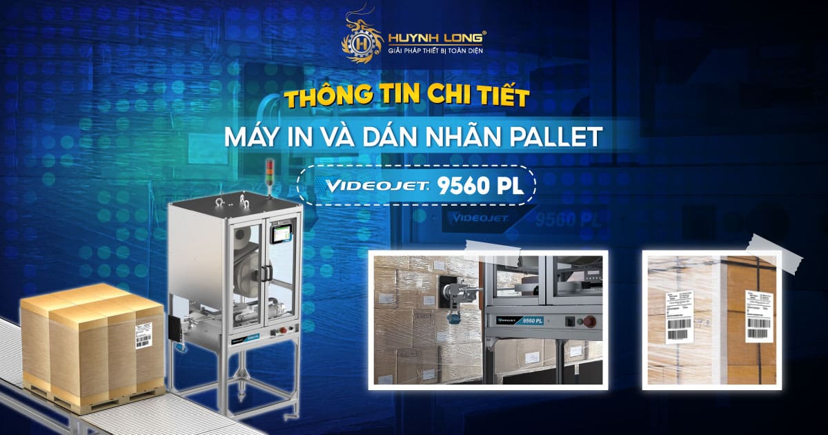 Thông tin chi tiết máy in và dán nhãn pallet 9560 PL