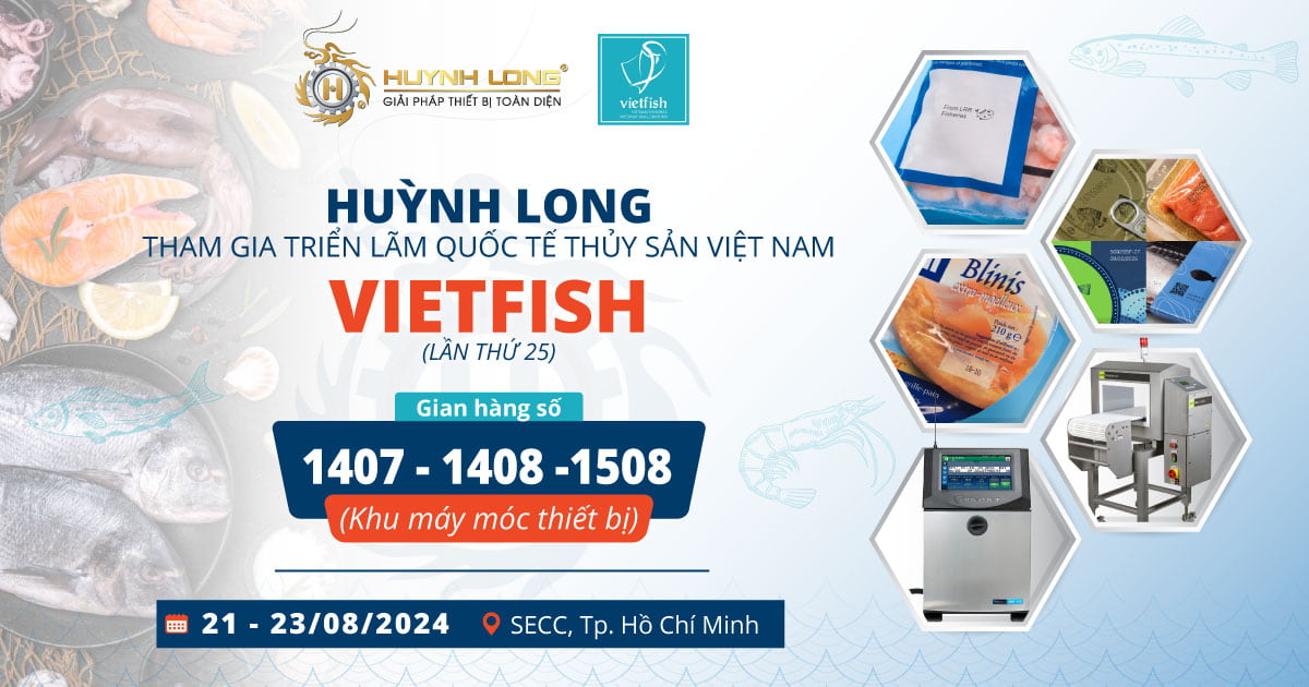 Huỳnh Long tham gia triển lãm quốc tế thủy sản Việt Nam (VietFish 2024)