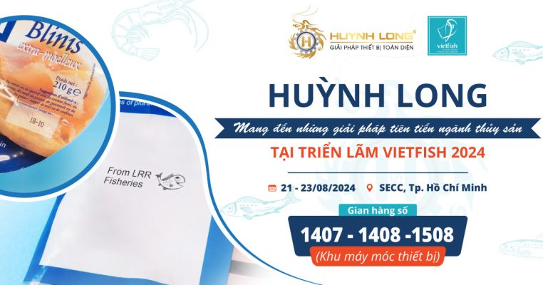 Huỳnh Long mang đến những giải pháp tiên tiến ngành thủy sản tại triển lãm vietfish 2024