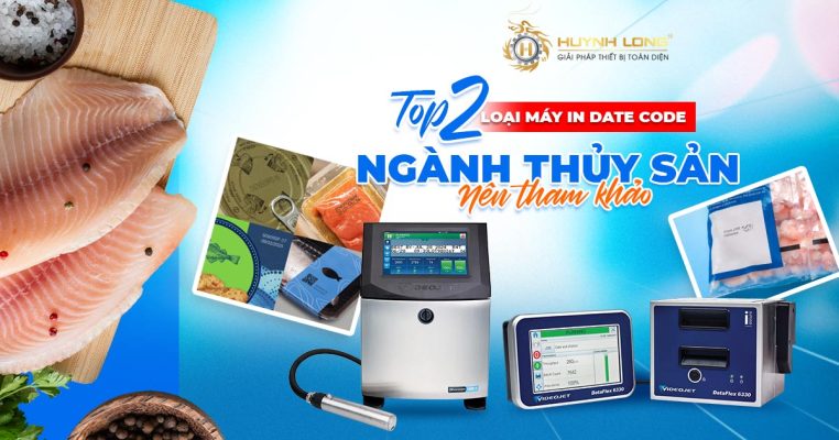 Top 2 loại máy in date code ngành thủy sản nên tham khảo