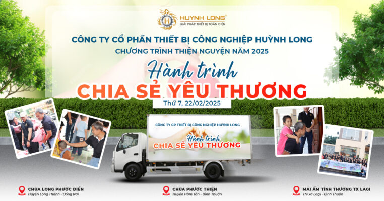 hanh trinh 2025 chia se yeu thuong cua huynh long