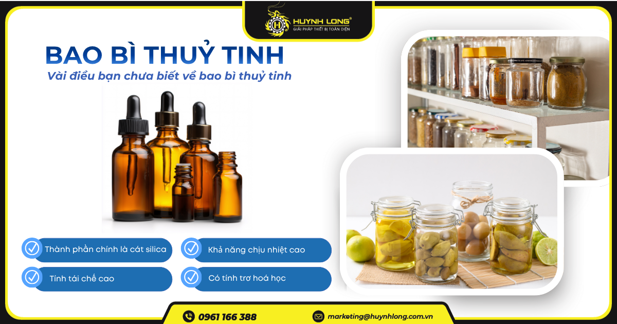 Bao bì thuỷ tinh và những điều bạn chưa biết về bao bì thuỷ tinh