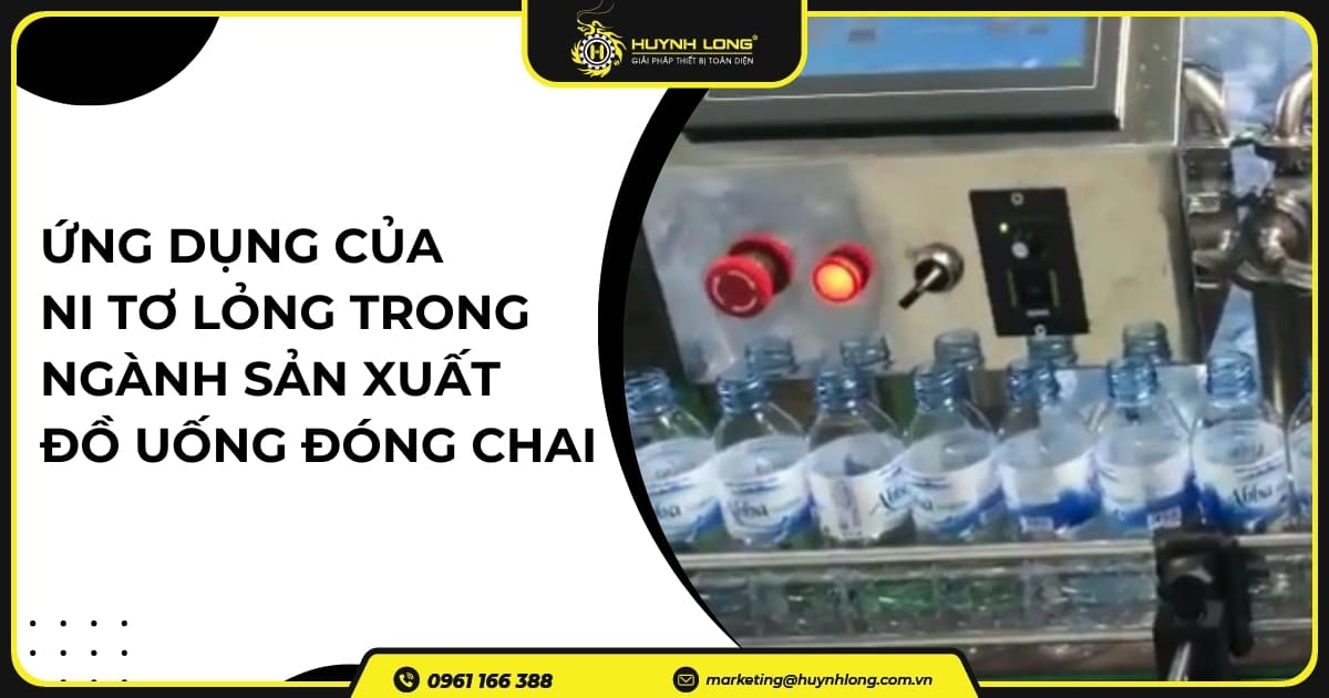Ứng dụng của ni tơ lỏng trong ngành sản xuất đồ uống đóng chai 1 Ứng dụng của ni tơ lỏng trong ngành sản xuất đồ uống đóng chai