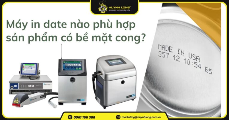 Máy in date nào phù hợp cho sản phẩm có bề mặt cong? 8 Máy in date nào phù hợp cho sản phẩm có bề mặt cong?