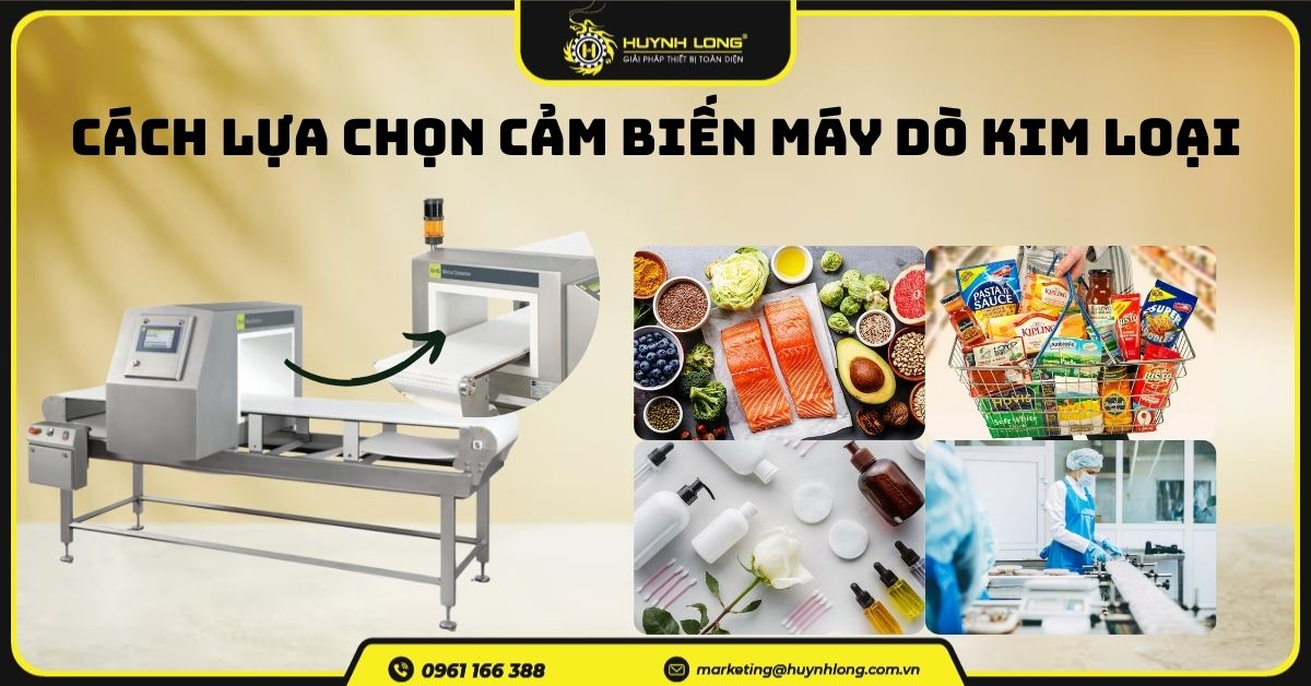 Cách lựa chọn cảm biến máy dò kim loại phù hợp với sản phẩm 1 Cách lựa chọn cảm biến máy dò kim loại phù hợp với sản phẩm