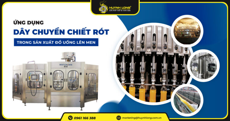 Ứng dụng dây chuyền chiết rót trong sản xuất đồ uống lên men 2 day chuyen chiet rot cho do uong len men