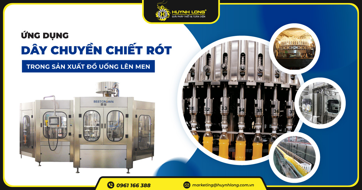 day chuyen chiet rot cho do uong len men