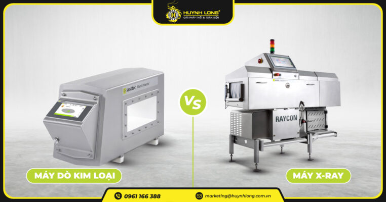 Nên dùng máy dò kim loại hay máy X-ray cho ngành thực phẩm 1 nen dung may do kim loai hay may X ray cho nganh thuc pham 1