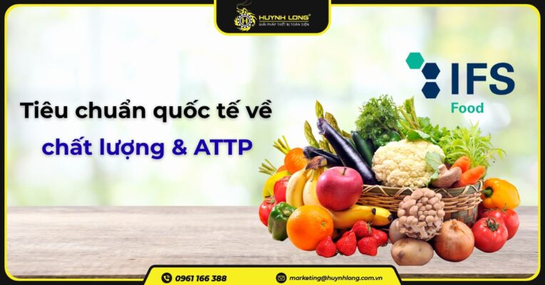 Tiêu chuẩn IFS là gì? Tiêu chuẩn quốc tế về chất lượng và ATTP 6 Tiêu chuẩn IFS là gì? Tiêu chuẩn quốc tế về chất lượng và ATTP