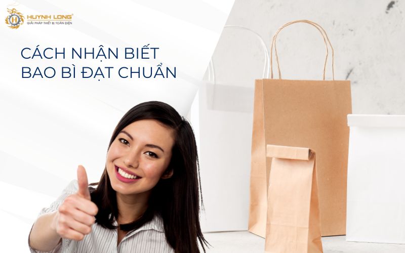 Phân biệt bao bì phân hủy sinh học và bao bì có thể tái chế 6 Bao bì đạt chuẩn là như thế nào