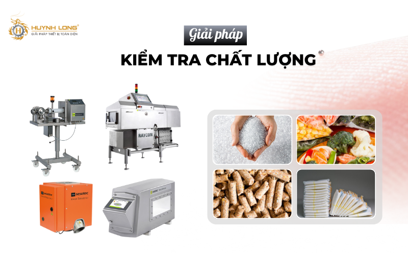 Một số thiết bị kiểm tra sản phẩm được ứng dụng trong sản xuất công nghiệp