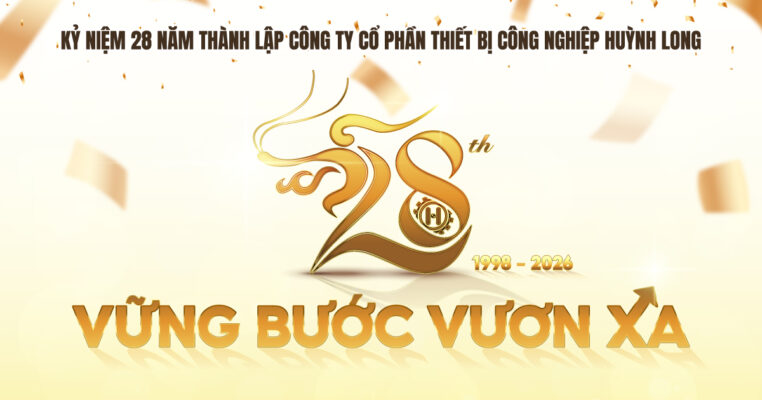 Kỷ niệm thành lập Huỳnh Long 28 năm: Vững bước vươn xa