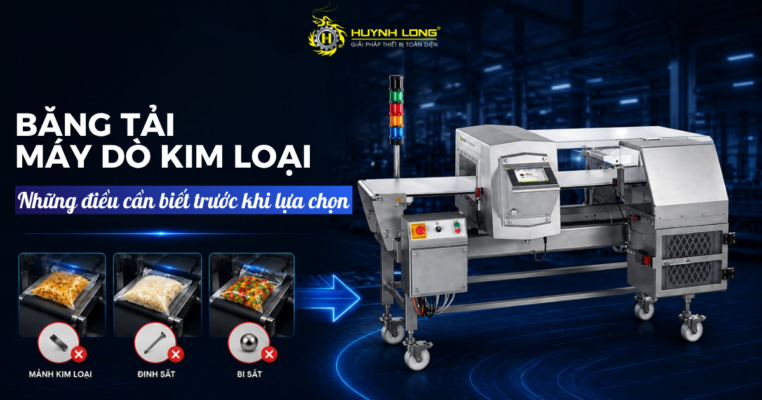Băng tải máy dò kim loại: Những điều cần biết trước khi lựa chọn