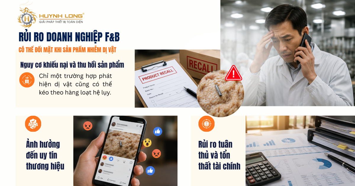 Tạp chất kim loại trong thực phẩm nguy hiểm như thế nào đối với doanh nghiệp F&B? 4 Tạp chất kim loại trong thực phẩm là mối nguy lớn khiến doanh nghiệp F&B đối mặt rủi ro thu hồi hàng.