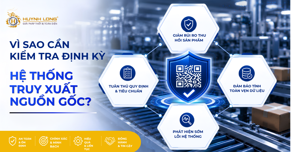 Checklist kiểm tra hệ thống truy xuất nguồn gốc định kỳ 1 Lý do cần kiểm tra định kỳ hệ thống truy xuất nguồn gốc