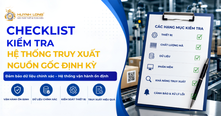 Checklist kiểm tra hệ thống truy xuất nguồn gốc định kỳ