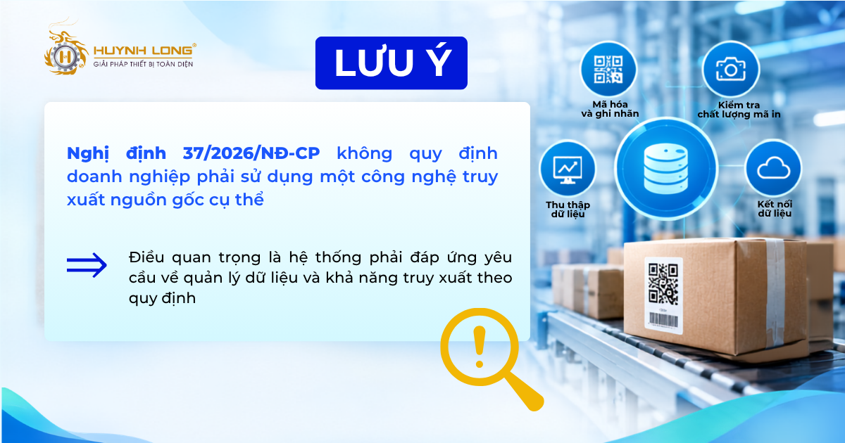 Nghị định 37/2026/NĐ-CP: Quy định về truy xuất nguồn gốc 4 Lưu ý về Nghị định 37/2026/NĐ-CP