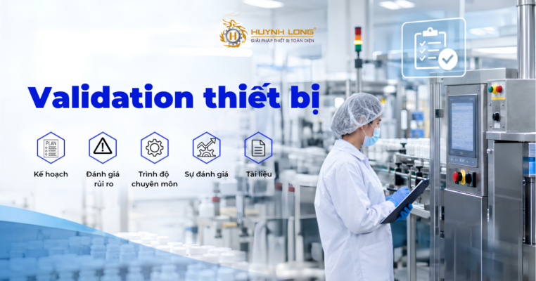 Validation thiet bi la gi Nhung dieu doanh nghiep can biet