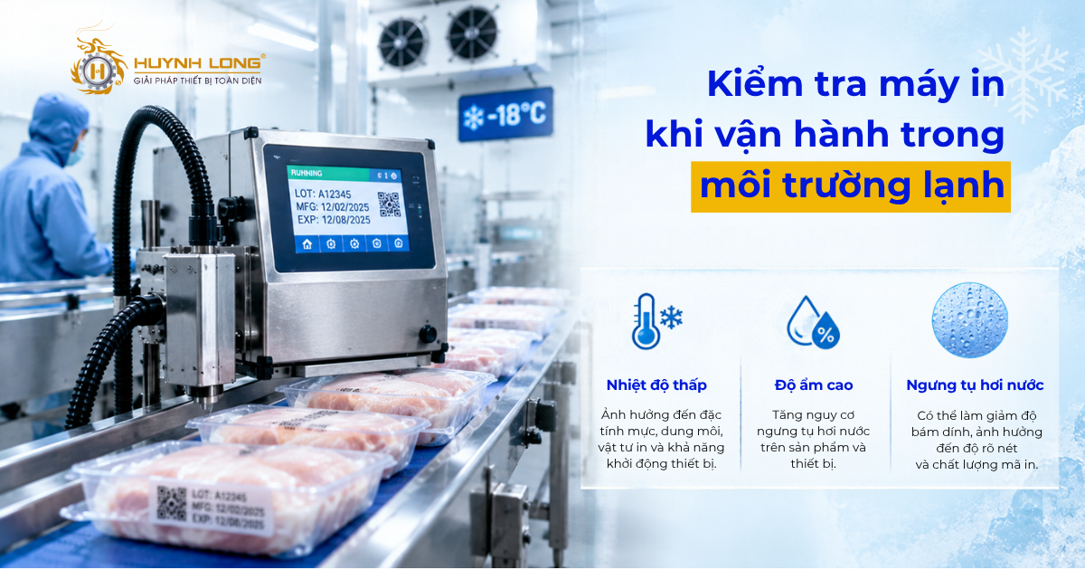 Checklist vận hành và kiểm soát chất lượng in trong môi trường lạnh