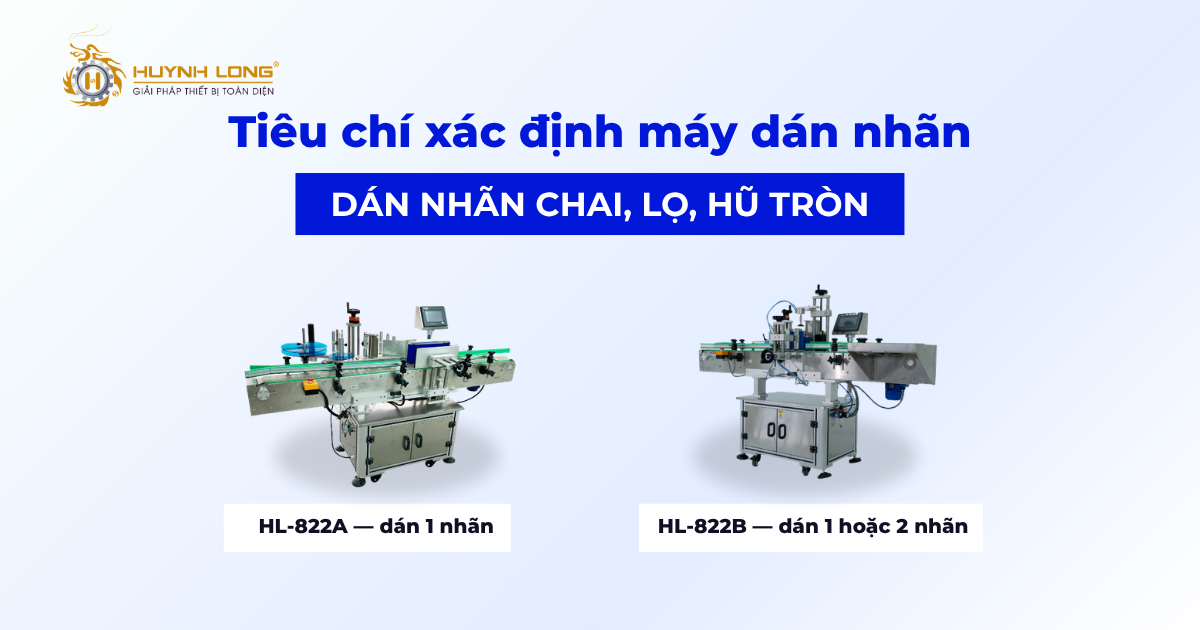 Máy dán nhãn nào phù hợp với dây chuyền mỹ phẩm đạt cGMP? 3 Máy dán nhãn HL-822A và HL-822B