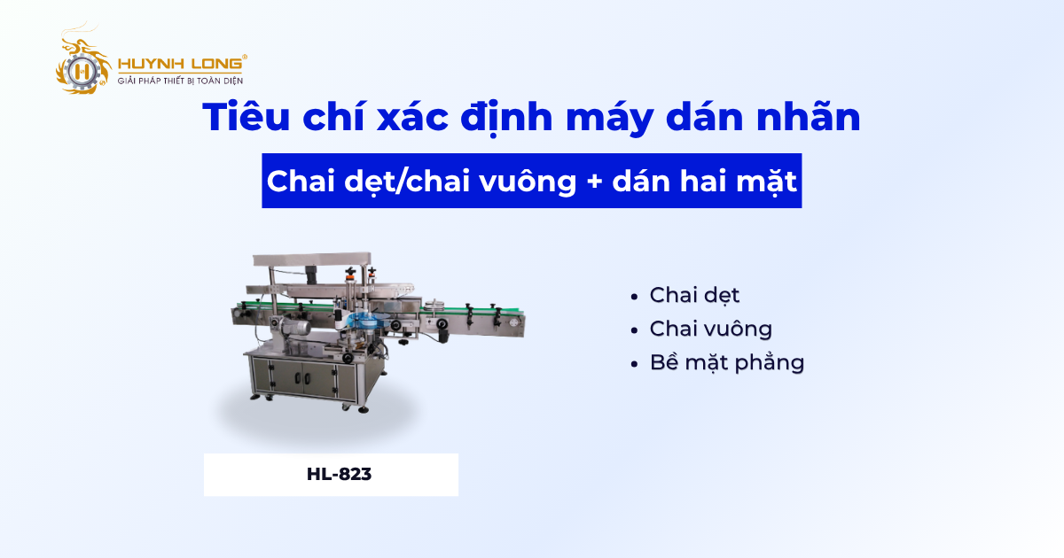 Máy dán nhãn nào phù hợp với dây chuyền mỹ phẩm đạt cGMP? 4 Máy dán nhãn HL-823