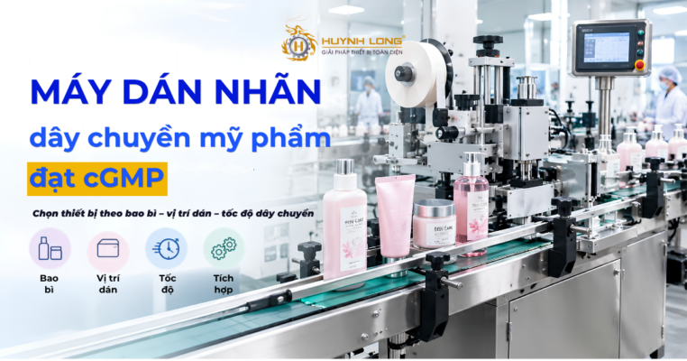 May dan nhan nao phu hop voi day chuyen my pham dat cGMP