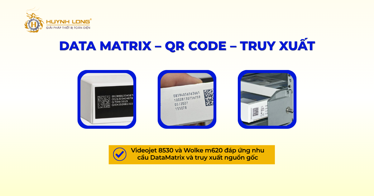 Videojet 8530 và Wolke m620 đáp ứng nhu cầu DataMatrix và truy xuất nguồn gốc